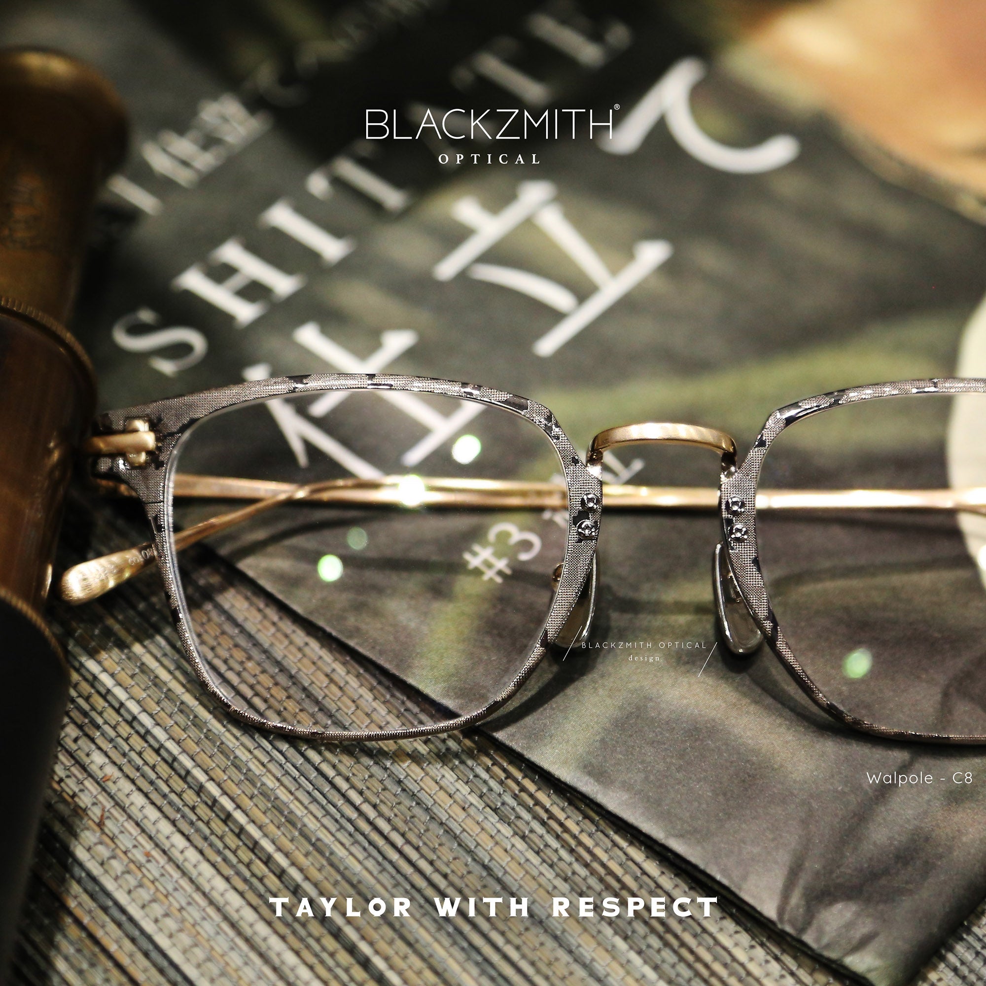 TAYLOR WITH RESPECT – BLACKZMITH Optical